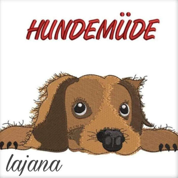 Stickdatei Hund mit Schriftzug Hundemüde