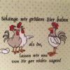 Stickdatei Hühnerbande - Lustige Hühner mit Sprüchen