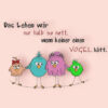 Stickdatei Vogel lustige Vogelfamilie stiXX Vol. 2 mit Spruch