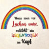 Stickdatei Spruch Regenbogen