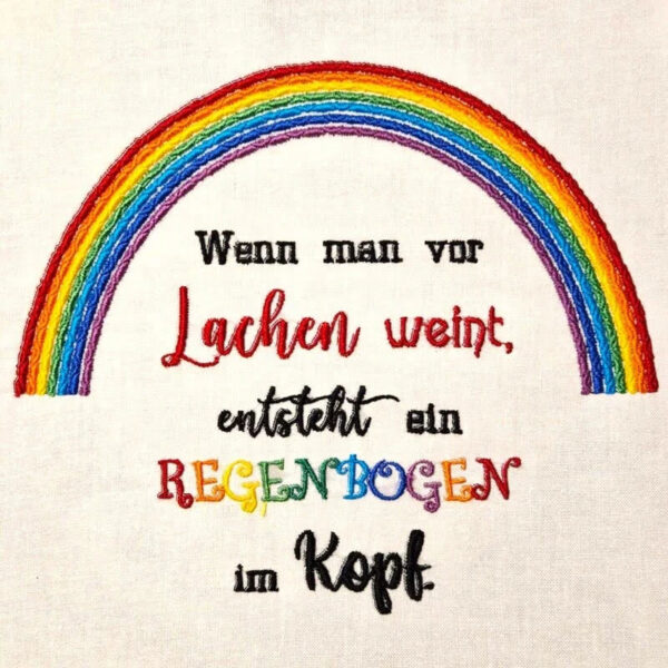 Stickdatei Spruch Regenbogen