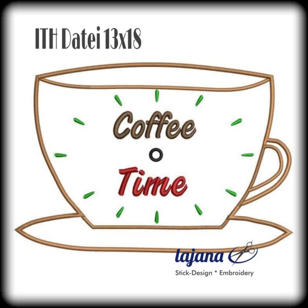 ITH Stickdatei Uhr Coffee-Time