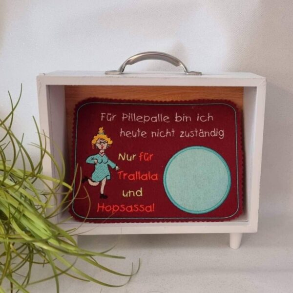 Stickdatei Sprüche Spruch Pillepalle-Trallala